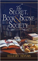 Ellery Adams' The Secret, Book & Scone Society
